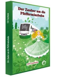 Produktbild: Der Zauber um die Pfefferminzbahn