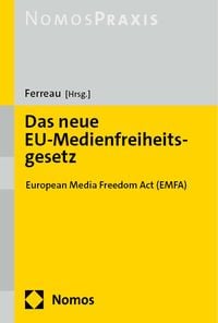 Produktbild: Das neue EU-Medienfreiheitsgesetz