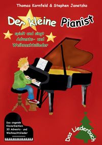 Produktbild: Der kleine Pianist spielt und singt Advents- und Weihnachtslieder