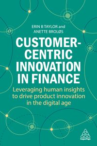Produktbild: Customer-Centric Innovation in Finance