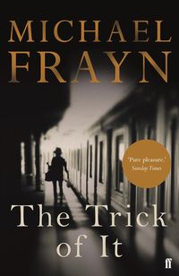 Produktbild: Frayn, M: Trick of It