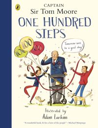 Produktbild: One Hundred Steps: The Story of Captain Sir Tom Moore