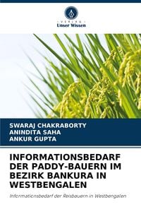 Produktbild: Informationsbedarf der Paddy-Bauern im Bezirk Bankura in Westbengalen