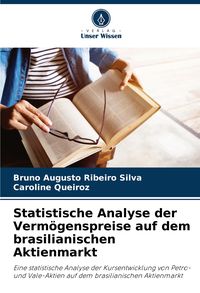 Produktbild: Statistische Analyse der Verm&ouml;genspreise auf dem brasilianischen Aktienmarkt