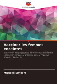 Produktbild: Vacciner les femmes enceintes