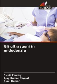 Produktbild: Gli ultrasuoni in endodonzia