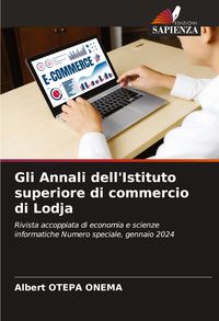 Produktbild: Gli Annali dell'Istituto superiore di commercio di Lodja