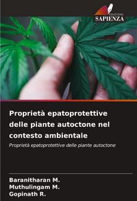 Produktbild: Propriet&agrave; epatoprotettive delle piante autoctone nel contesto ambientale