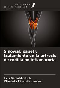 Produktbild: Sinovial, papel y tratamiento en la artrosis de rodilla no inflamatoria