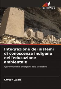 Produktbild: Integrazione dei sistemi di conoscenza indigena nell'educazione ambientale