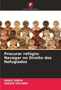 Produktbild: Procurar ref&uacute;gio: Navegar no Direito dos Refugiados
