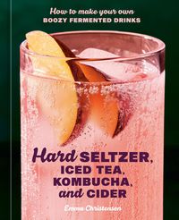 Produktbild: Hard Seltzer, Iced Tea, Kombucha, and Cider