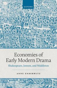 Produktbild: Economies of Early Modern Drama