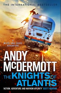 Produktbild: McDermott, A: Knights of Atlantis (Wilde/Chase 17)