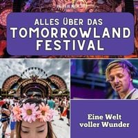 Produktbild: Alles &uuml;ber das Tomorrowland Festival