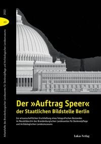 Produktbild: Der &raquo;Auftrag Speer&laquo; der Staatlichen Bildstelle Berlin