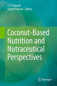 Produktbild: Coconut-Based Nutrition and Nutraceutical Perspectives