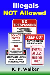 Produktbild: Illegals Not Allowed