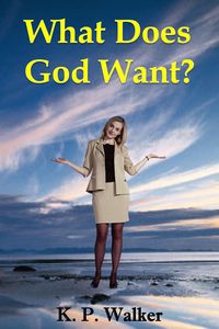 Produktbild: What Does God Want?