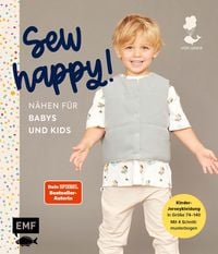 Produktbild: Sew happy! - N&auml;hen f&uuml;r Babys und Kids mit @von.anne