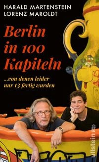 Produktbild: Berlin in hundert Kapiteln, von denen leider nur dreizehn fertig wurden