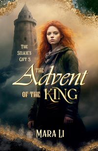 Produktbild: The Advent of the King (The Selkie's Gift, #3)