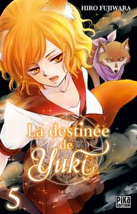 Produktbild: La destin&eacute;e de Yuki. Tome 5