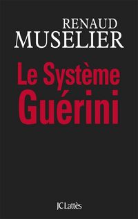 Produktbild: Le Syst&egrave;me Gu&eacute;rini
