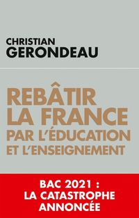 Produktbild: Rebatir la france par l education