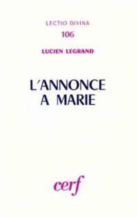 Produktbild: L'Annonce a Marie : Lc 1, 26-38