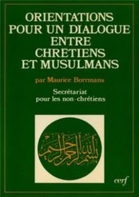 Produktbild: Orientations Pour un Dialogue Entre Chretiens et Musulmans
