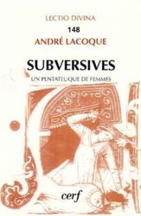 Produktbild: Subversives Ou un Pentateuque de Femmes