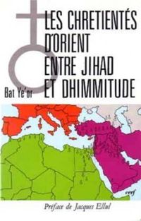 Produktbild: Les Chretiens D'Orient Entre Jihad et Dhimmitude