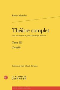 Produktbild: Theatre Complet Tome 3 : Cornelie