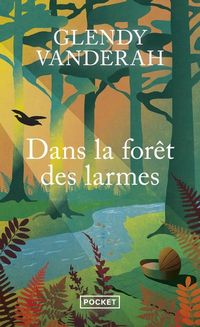 Produktbild: Dans la for&ecirc;t des larmes