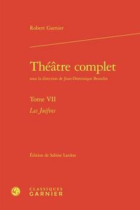 Produktbild: Theatre Complet Tome 7 : Les Juifves