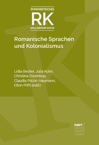 Produktbild: Romanische Sprachen und Kolonialismus