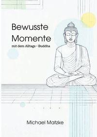 Produktbild: Bewusste Momente