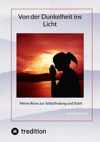 Produktbild: Von der Dunkelheit ins Licht