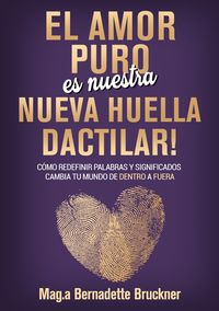 Produktbild: El amor puro es nuestra nueva huella dactilar