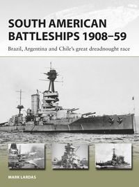 Produktbild: South American Battleships 1908-59
