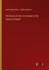 Produktbild: The Dance of Life. An Answer to the "Dance of Death"
