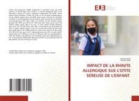 Produktbild: Impact De La Rhinite Allergique Sue L'otite S&eacute;reuse De L'enfant