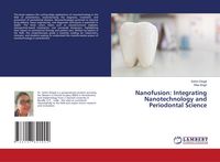 Produktbild: Nanofusion: Integrating Nanotechnology and Periodontal Science