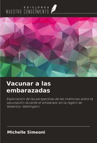 Produktbild: Vacunar a las embarazadas