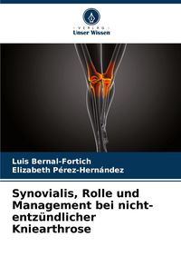 Produktbild: Synovialis, Rolle und Management bei nicht-entz&uuml;ndlicher Kniearthrose