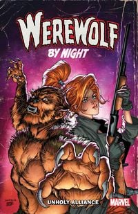Produktbild: Werewolf by Night: Unholy Alliance