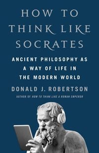 Produktbild: How to Think Like Socrates