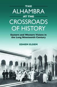 Produktbild: The Alhambra at the Crossroads of History