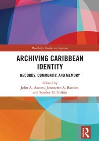 Produktbild: Archiving Caribbean Identity